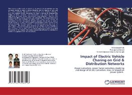 Impact of Electric Vehicle Charing on Grid & Distribution Networks