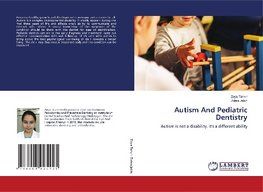 Autism And Pediatric Dentistry