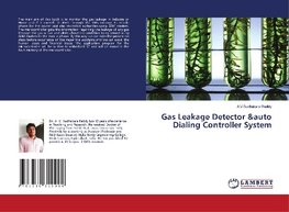 Gas Leakage Detector &auto Dialing Controller System