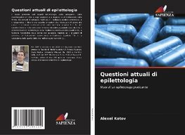 Questioni attuali di epilettologia