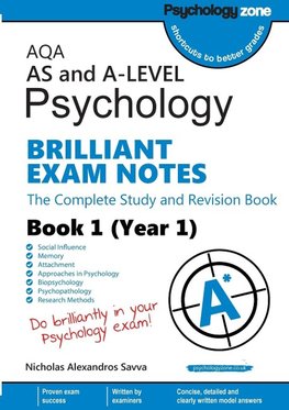 AQA AS and A-level Psychology BRILLIANT EXAM NOTES (Year 1)