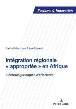 Intégration régionale ' appropriée ' en Afrique