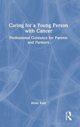 Caring for a Young Person with Cancer