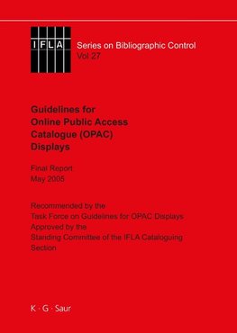 IFLA Guidelines for Online Public Access Catalogue (OPAC) Displays