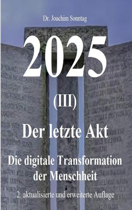 2025 - Der letzte Akt