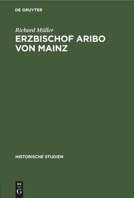 Erzbischof Aribo von Mainz