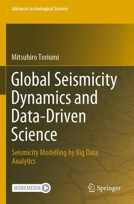 Global Seismicity Dynamics and Data-Driven Science