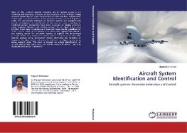 Aircraft System Identification and Control