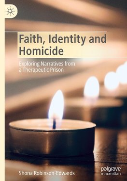 Faith, Identity and Homicide