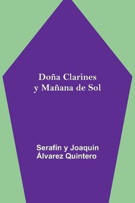 Doña Clarines y Mañana de Sol
