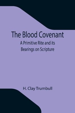 The Blood Covenant