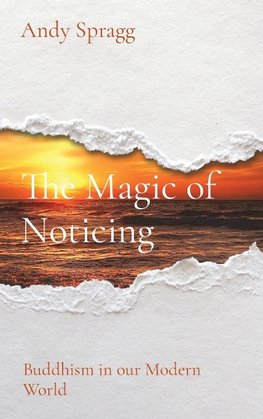 The Magic of Noticing