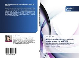 Mid-infrared quantum cascade lasers grown by MOCVD