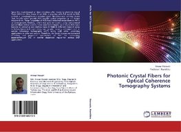 Photonic Crystal Fibers for Optical Coherence Tomography Systems