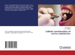 Esthetic consideration of canine substitution