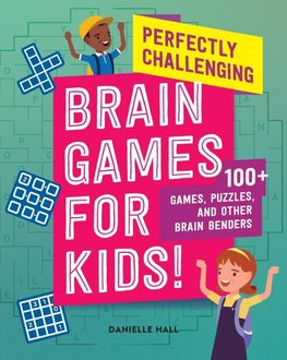 Perfectly Challenging Brain Games for Kids!