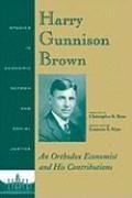 Harry Gunnison Brown 3e