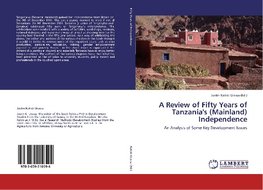 A Review of Fifty Years of Tanzania's (Mainland) Independence