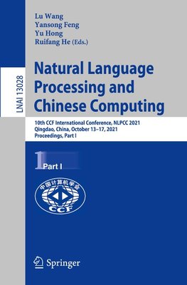 Natural Language Processing and Chinese Computing