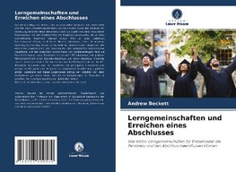 Lerngemeinschaften und Erreichen eines Abschlusses