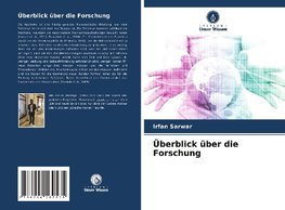 Überblick über die Forschung