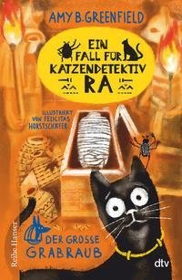 Ein Fall für Katzendetektiv Ra Der große Grabraub