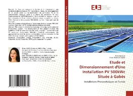 Etude et Dimensionnement d'Une Installation PV 500kWc Située à Gabès