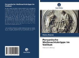 Peruanische Weihnachtskrippe im Vatikan