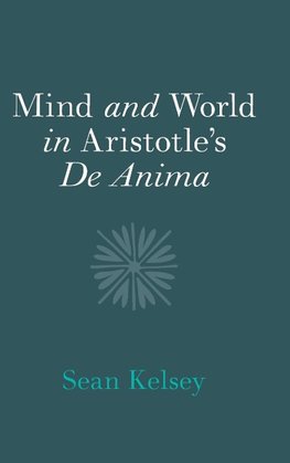Mind and World in Aristotle's De Anima