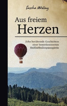 Aus freiem Herzen