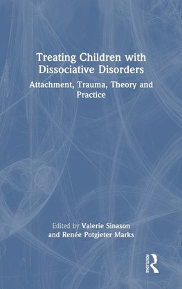 Treating Children with Dissociative Disorders