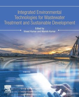 Integrated Environmental Technologies for Wastewater Treatment and Sustainable Development