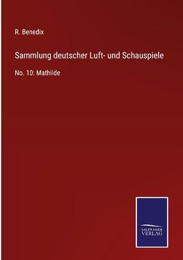 Sammlung deutscher Luft- und Schauspiele