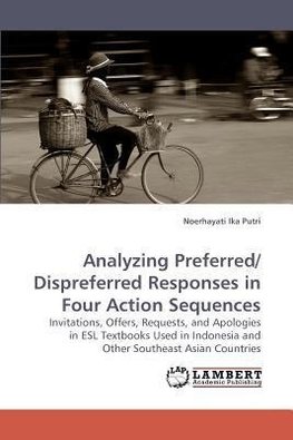 Analyzing Preferred/ Dispreferred Responses in Four Action Sequences