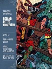 Roland, Ritter Ungestüm 6