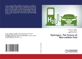 Hydrogen: The Future of Non-carbon Fuel