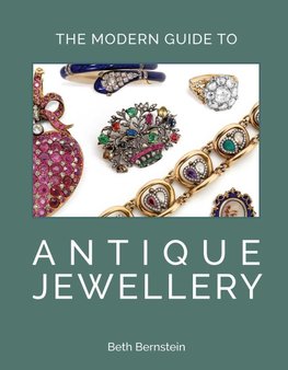 The Modern Guide to Antique Jewellery