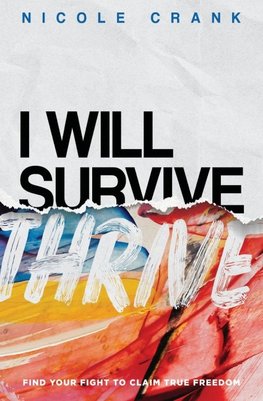 I Will Thrive