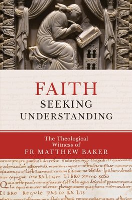 Faith Seeking Understanding