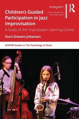 Children's Guided Participation in Jazz Improvisation