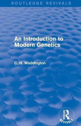 An Introduction to Modern Genetics