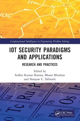 IoT Security Paradigms and Applications