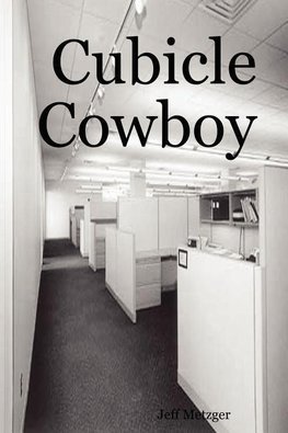 Cubicle Cowboy