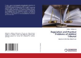 Regulation and Practical Problems of Arbitral Tribunal