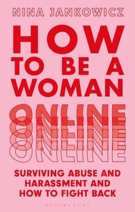 How to Be a Woman Online