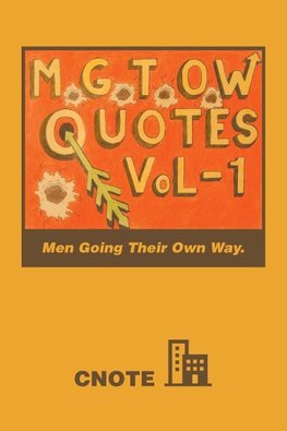 Mgtow Quotes Vol-1