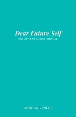 Dear Future Self