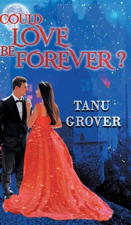 COULD LOVE BE FOREVER?