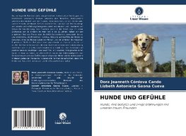 HUNDE UND GEFÜHLE