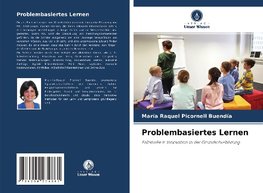 Problembasiertes Lernen